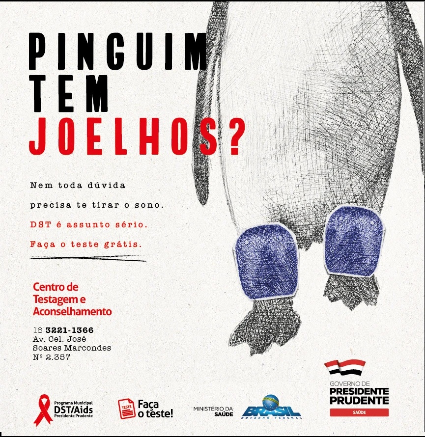 Pinguim tem joelhos? — Campanha CTA de testagem de IST/DST.